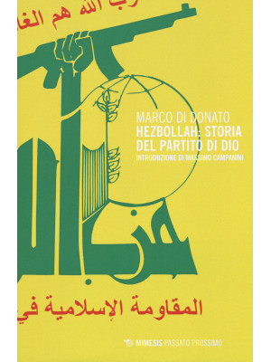 Hezbollah: storia del parti...