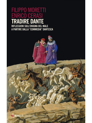 Tradire Dante. Riflessioni ...
