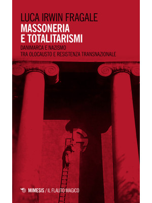 Massoneria e totalitarismi....