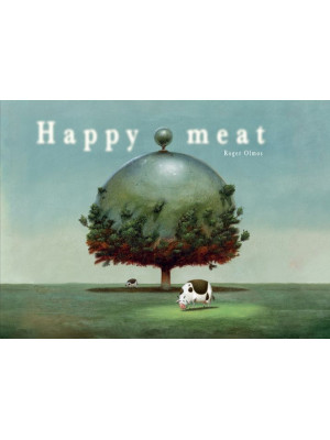 Happy meat