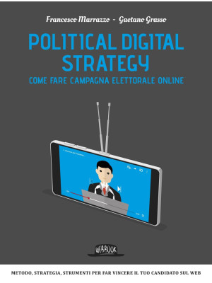 Political digital strategy....