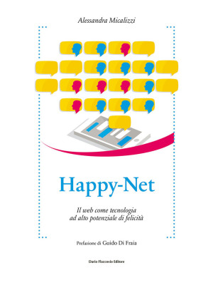 Happy-Net. Il web come tecn...