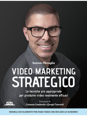 Video marketing strategico....