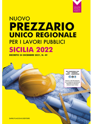 Prezzario unico regionale per i lavori pubblici Sicilia 2022