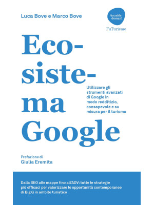 Ecosistema Google. Utilizza...