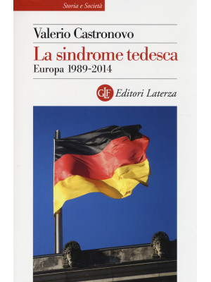 La sindrome tedesca. Europa...
