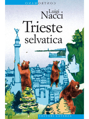 Trieste selvatica