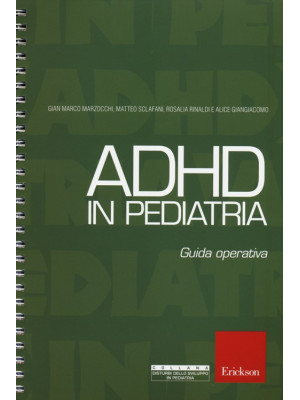 ADHD in pediatria. Guida op...