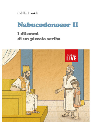 Nabucodonosor II. I dilemmi...
