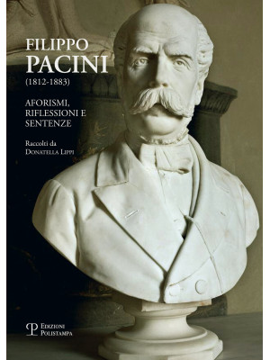 Filippo Pacini (1812-1883)....