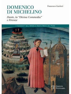 Domenico di Michelino. Dant...