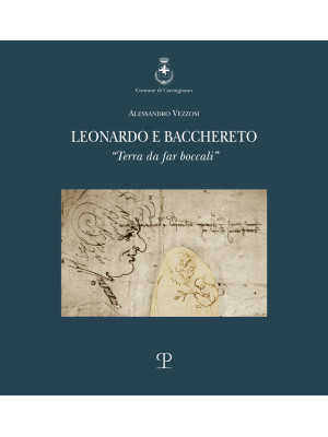 Leonardo e Bacchereto. «Ter...