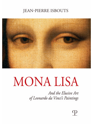 Mona Lisa. And the elusive ...