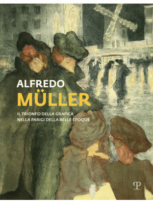 Alfredo Muller. Il trionfo ...