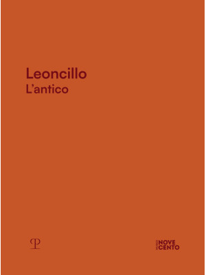 Leoncillo. L'antico. Ediz. ...