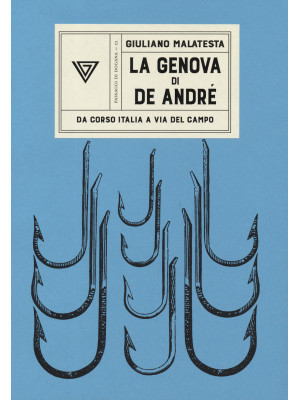 La Genova di De Andrè