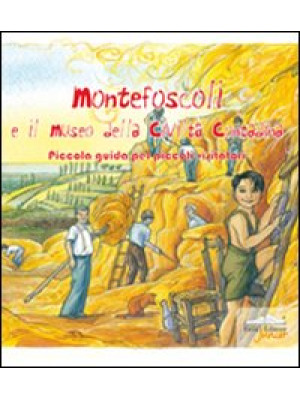 Montefoscoli e il museo del...