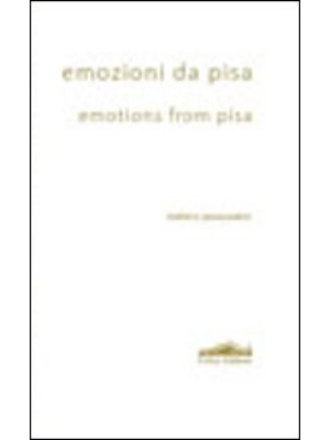 Emozioni da Pisa-Emotions f...