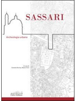Sassari. Archeologia urbana