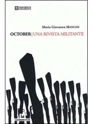 October. Una rivista militante