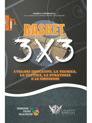 Basket 3x3. I valori educat...