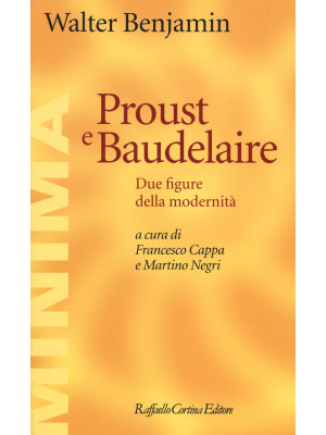 Proust e Baudelaire. Due fi...