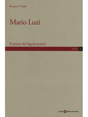 Mario Luzi. Il tessuto dei ...