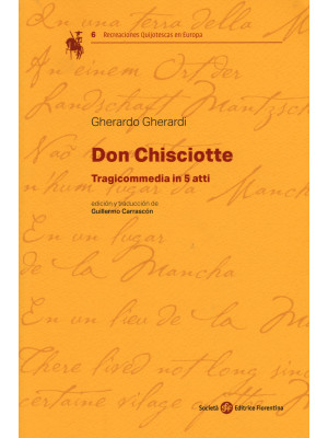 Don Chisciotte. Tragicommed...