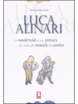 Luca Alinari. La modernità ...