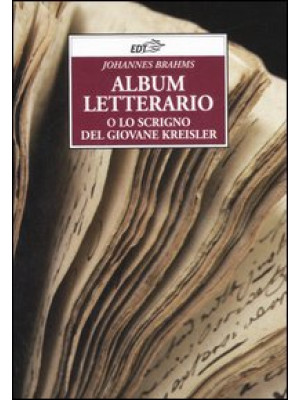 Album letterario o Lo scrig...