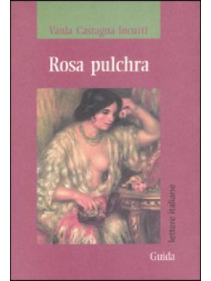Rosa pulchra