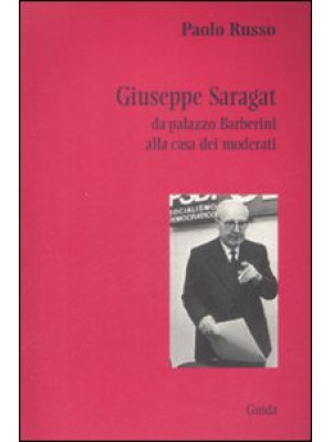 Giuseppe Saragat. Da palazz...