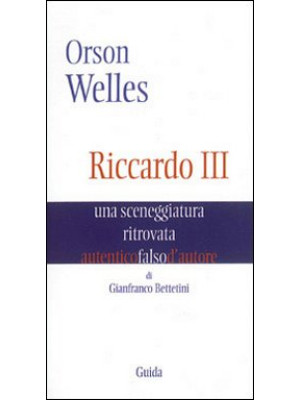 Orson Welles. Riccardo III....