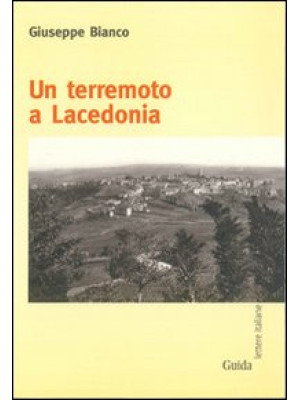 Un terremoto a Lacedonia