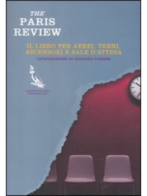 The Paris Review. Il libro ...