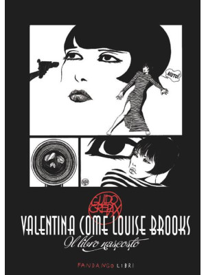 Valentina come Louise Brook...