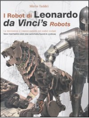 I robot di Leonardo. La mec...