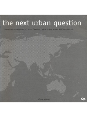 The next urban question. Ed...