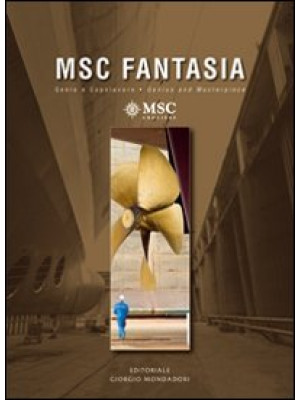 MSC Fantasia. Genio e capol...