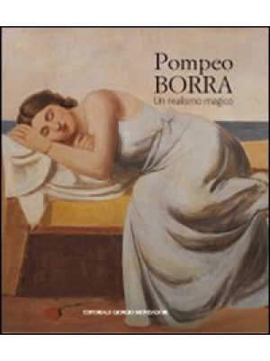 Pompeo Borra. Ediz. illustrata