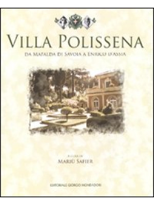 Villa Polissena. Da Mafalda...