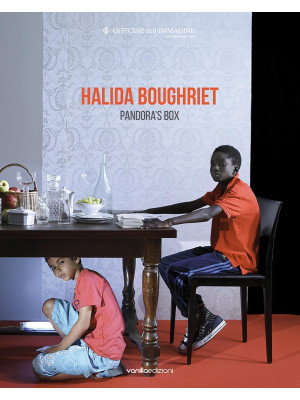 Halida Boughriet. Pandora's...