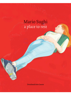Mario Sughi. A place to res...