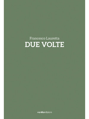 Francesco Lauretta. Due vol...