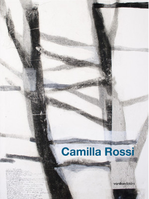 Camilla Rossi. Catalogo del...