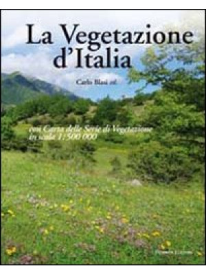 La vegetazione d'Italia con...
