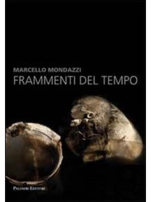 Marcello Mondazzi. Framment...