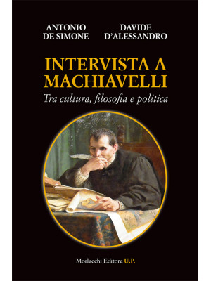 Intervista a Machiavelli. T...
