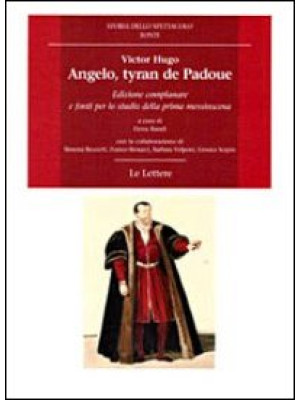 Angelo, tyran de Padoue. Ed...