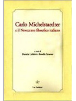 Carlo Michelstaedter e il N...